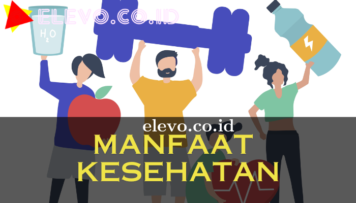 Manfaat Kesehatan Yang Bisa Kamu Simak Dan Baca Dahulu